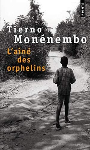 L'aîné des orphelins by Tierno Monénembo