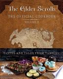 The Elder Scrolls: The Official Cookbook Vol. 2 by Victoria Rosenthal, Erin Kwong