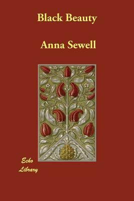 Black Beauty by Anna Sewell