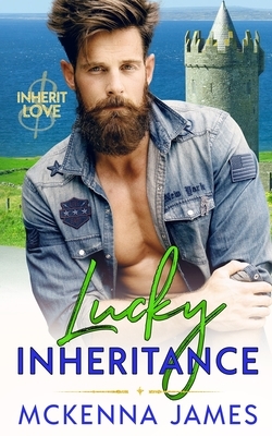 Lucky Inheritance by McKenna James