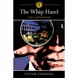 The Whip Hand by Victor Canning
