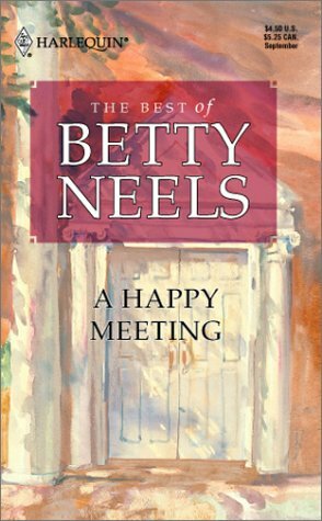 A Happy Meeting by Betty Neels