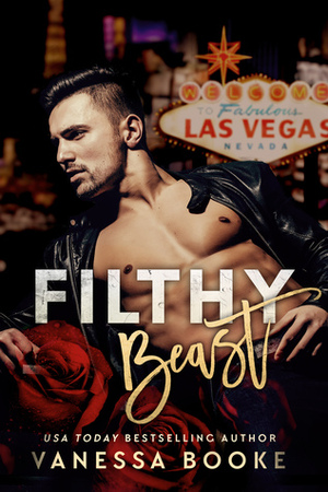 Filthy Beast by Vanessa Booke