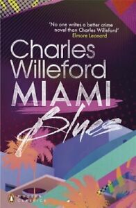 Miami Blues by Charles Willeford