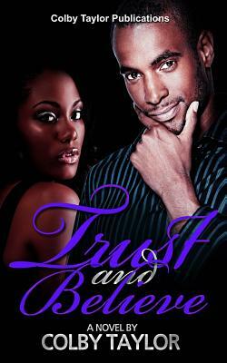 Trust and Believe: Brock and Mina by Colby Taylor