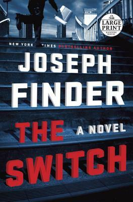 The Switch by Joseph Finder