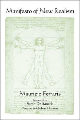 Manifesto of New Realism by Maurizio Ferraris