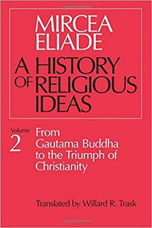 تاریخ اندیشه\u200cهای دینی 2 by Mircea Eliade
