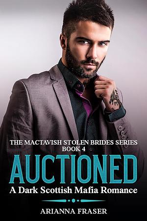 Auctioned by Arianna Fraser