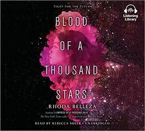 Blood of a Thousand Stars by Rhoda Belleza