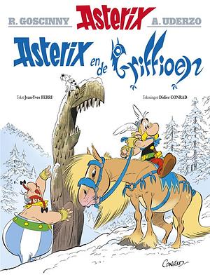 Asterix en de Griffioen by Jean-Yves Ferri, Didier Conrad