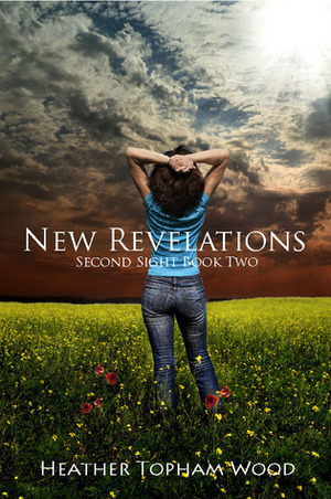 New Revelations by Heather Topham Wood
