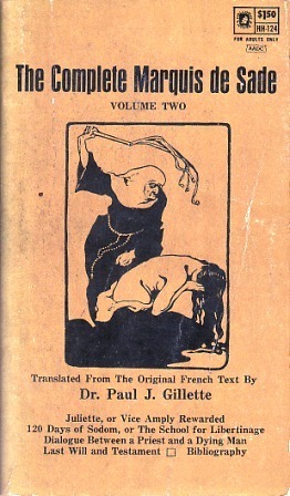 The Complete Marquis de Sade Vol. 2 by Marquis de Sade, Paul J. Gillete