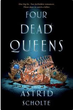 Four Dead Queens by Astrid Scholte