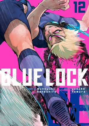 Blue Lock, Vol. 12 by Muneyuki Kaneshiro, Yusuke Nomura