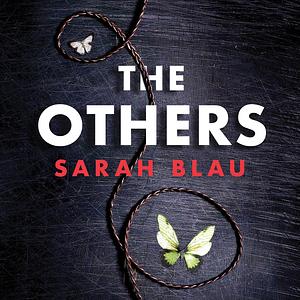 The Others by Sarah Blau