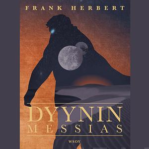 Dyynin Messias by Frank Herbert