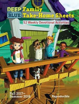 Deep Blue Family Take-Home Sheets: 52 Weekly Devotional Activities by Suzann Wade