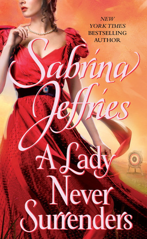 A Lady Never Surrenders by Sabrina Jeffries