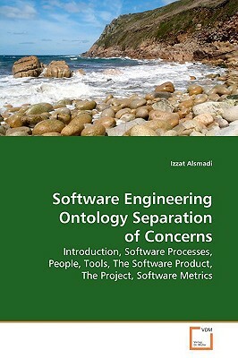 Software Engineering Ontology Separation of Concerns by Izzat Alsmadi