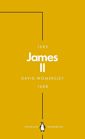 James II by David Womersley