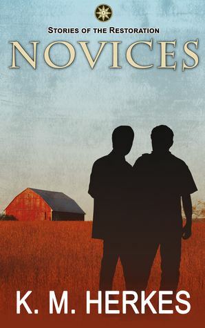 Novices (Chronicles #1) by K.M. Herkes