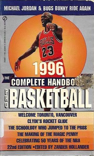 Complete Handbook of Pro Basketball, 1996 by Zander Hollander