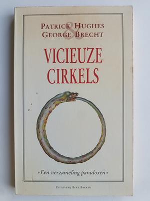 Vicieuze cirkels - een verzameling paradoxen  by Patrick Hughes, George Brecht
