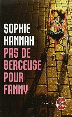 Pas De Berceuse Pour Fanny by Sophie Hannah