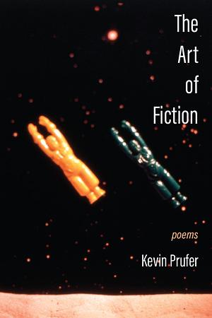 The Art of Fiction by Kevin Prufer