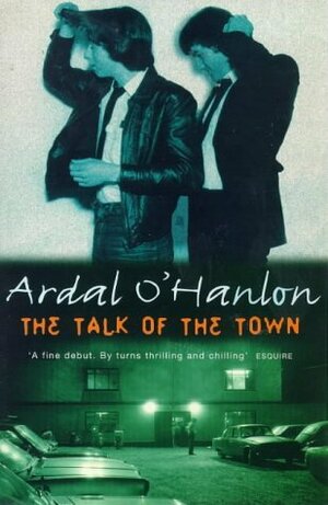 The Talk of the Town by Ardal O'Hanlon