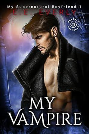 My Vampire by E.E. Everly, E.E. Everly