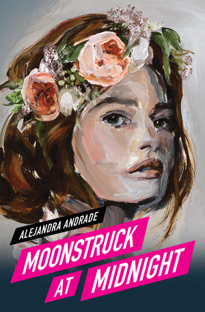 Moonstruck at Midnight by Alejandra Andrade