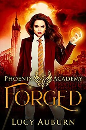 Forged by Lucy Auburn