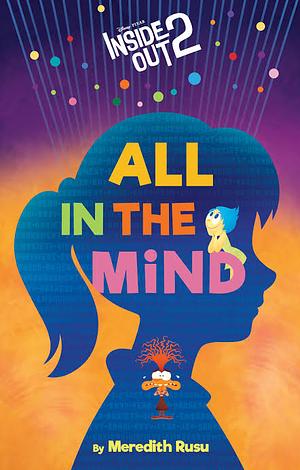 All in the Mind by Meredith Rusu, Disney Pixar