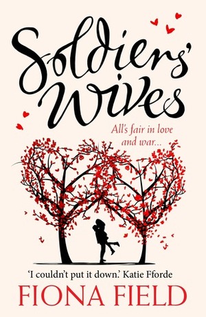 Soldier's Wives by Fiona Field