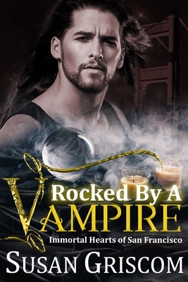 Rocked by a Vampire by Susan Griscom