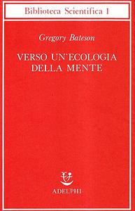 Verso un'ecologia della mente by Gregory Bateson