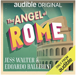 The Angel of Rome by Edoardo Ballerini, Jess Walter