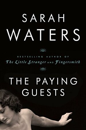 The Paying Guests by Sarah Waters