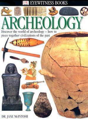 Archeology by Jane McIntosh