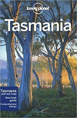 Lonely Planet Tasmania by Brett Atkinson