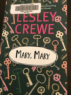 Mary, Mary by Lesley Crewe