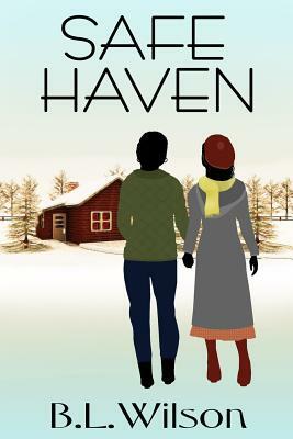 Safe Haven by B. L. Wilson