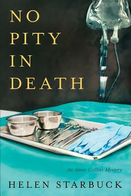 No Pity In Death by Helen Starbuck