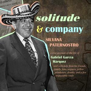Solitude & Company by Silvana Paternostro