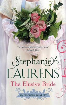 The Elusive Bride by Stephanie Laurens