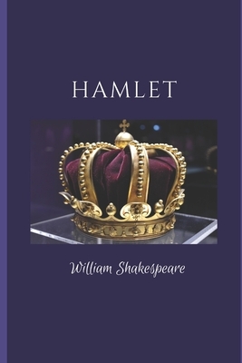 Hamlet by William Shakespeare