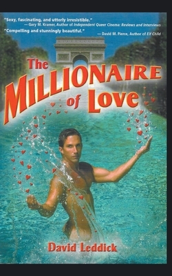 The Millionaire of Love by David Leddick