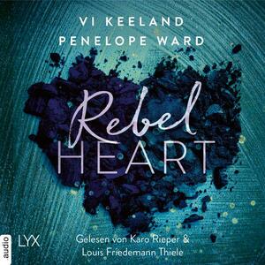 Rebel Heart by Penelope Ward, Vi Keeland